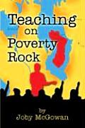 Teaching on Poverty Rock