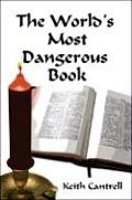 Worlds Most Dangerous Book