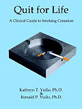 Quit for Life: A Clinical Guide to Smoking Cessation