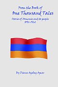 From the Book of 1000 Tales: Stories of Armenia and its people 1892-1922
