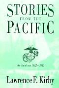 Stories from the Pacific The Island War 1942 1945
