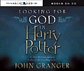 Looking For God In Harry Potter Cd