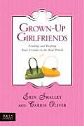 Grown-Up Girlfriends