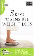 5 Keys To Sensible Weight Loss