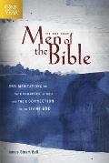 The One Year Men of the Bible: 365 Meditations on the Character of Men and Their Connection to the Living God
