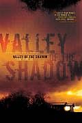 Valley Of The Shadow