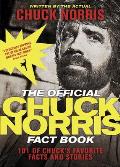 Official Chuck Norris Fact Book 101 of Chucks Favorite Facts & Stories