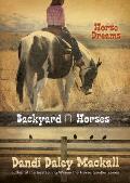 Backyard Horses: Horse Dreams