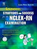 Saunders Strategies for Success for Nclex-RN Examination - With CD (05 - Old Edition)