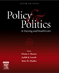 Policy & Politics in Nursing & Health Care