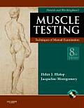 Daniels & Worthinghams Muscle Testing Techniques Of Manual Examination With Dvd