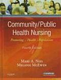Community Public Health Nursing Promoting the Health of Populations