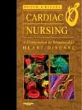 Cardiac Nursing A Companion To Braunwalds Heart Disease