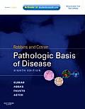 Robbins & Cotran Pathologic Basis of Disease 8th Edition