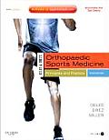 Delee & Drezs Orthopaedic Sports Medicine 2 Volume Set Principles & Practice
