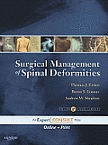 Surgical Management of Spinal Deformities [With Access Code]