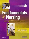 Fundamentals of Nursing Caring & Clinical Judgment With CDROM