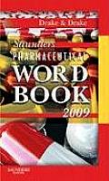 Saunders Pharmaceutical Word Book 2009