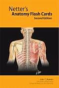 Netters Anatomy Flash Cards With Student Consult Online Access