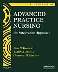 Advanced Practice Nursing An Integrative Approach