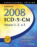 Saunders 2008 ICD-9-CM, Volumes 1, 2, and 3 Professional Edition