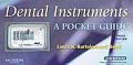 Dental Instruments A Pocket Guide 3rd Edition