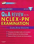 Saunders Q & A Review For The Nclex Pn Examination
