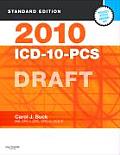 2010 ICD 10 PCs Standard Edition Draft Softbound
