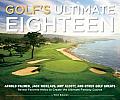 Golfs Ultimate Eighteen