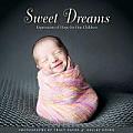Sweet Dreams Expressions of Hope for Our Children