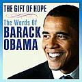 Gift Of Hope The Words Of Barack Obama