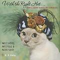 With the Right Hat Theyll Never Notice the Whiskers Mood Swings Menopause & Maintenance