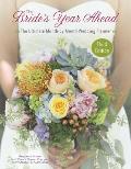 Brides Year Ahead 3rd Edition The Ultimate Month by Month Wedding Planner