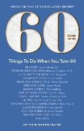 60 Things To Do When You Turn 60 Making the Most of Your Milestone Birthday