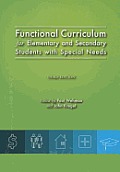 Functional Curriculum for Elementary & Secondary Students with Special Needs