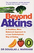 Beyond Atkins A Healthier More Balanced