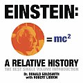 Einstein A Relative History