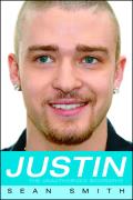 Justin: The Unauthorized Biography