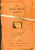 Dead Emcee Scrolls The Lost Teachings of Hip Hop & Connected Writings