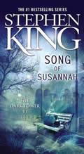 Song Of Susannah: Dark Tower 6