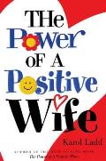 The Power of a Positive Wife
