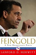 Feingold A New Democratic Party