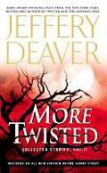 More Twisted Collected Stories Volume 2