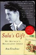 Salas Gift My Mothers Holocaust Story