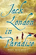 Jack London In Paradise