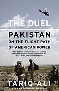 Duel Pakistan on the Flight Path of American Power
