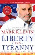 Liberty & Tyranny A Conservative Manifesto