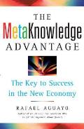 Metaknowledge Advantage: The Key to Success in the New Economy