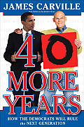 40 More Years How the Democrats Will Rule the Next Generation