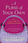 A Purse of Your Own: An Easy Guide to Financial Security